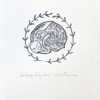 'SLEEPY BABY HARE' wood block print by Olivia O'Connor
Limited edition of 100. Hand carved wood block and printed using oil based ink onto quality French printing paper.